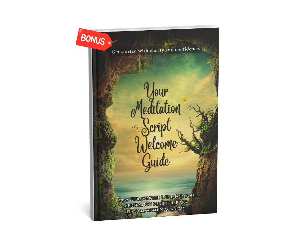Done-For-You Meditation Script Library